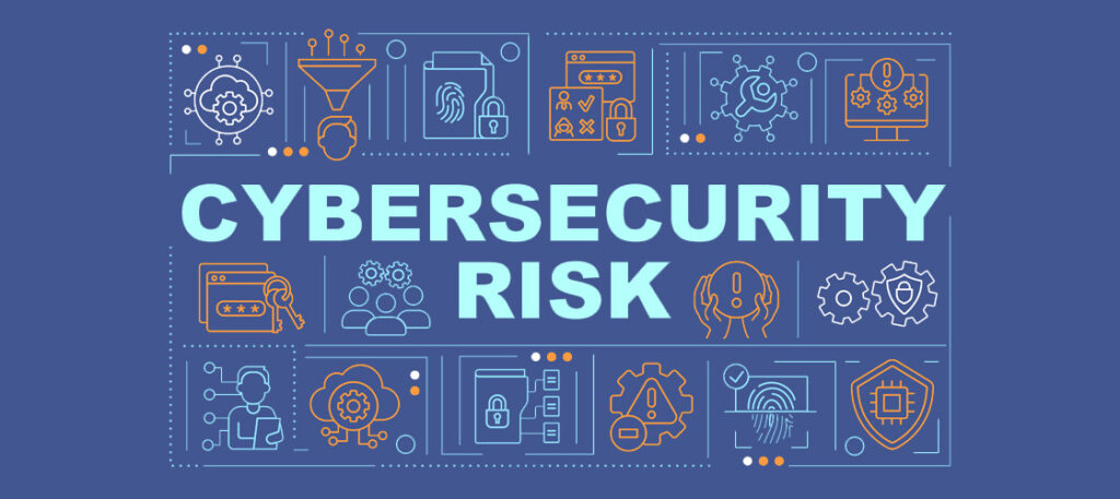 Icon-based picture with the words cybersecurity risk on it